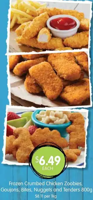 Frozen Crumbed Chicken Zoobies, Goujons, Bites, Nuggets And Tenders 800g