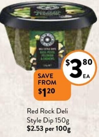 Foodworks Red Rock Deli Style Dip 150g offer
