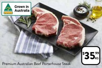Foodworks Premium Australian Beef Porterhouse Steak offer