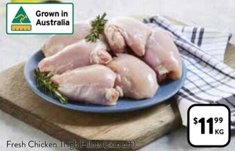 Foodworks Fresh Chicken Thigh Fillets (Skin Off) offer