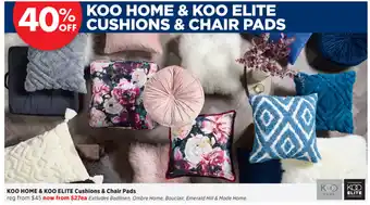 Spotlight KOO Home & KOO Elite Cushions & Chair Pads offer