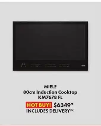 The Good Guys Miele induction cooktop km7678 fl offer