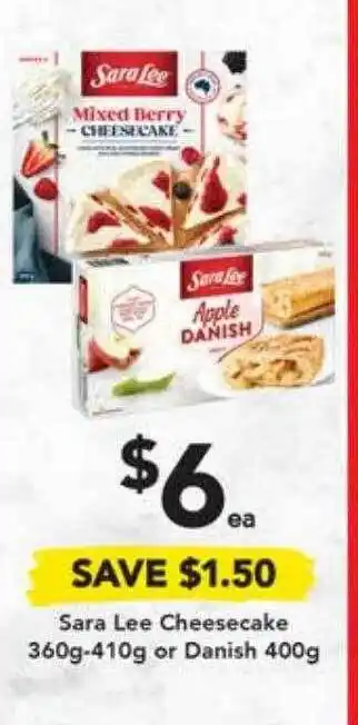 Drakes Sara lee cheesecake 360g-410g or danish 400g offer