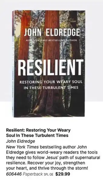 Koorong Resilient: restoring your weary soul in these turbulent times john eldredge offer
