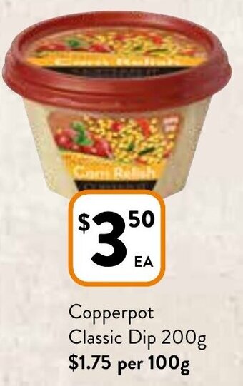 Foodworks Copperpot Classic Dip 200g offer