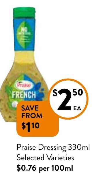 Foodworks Praise Dressing 330ml Selected Varieties offer