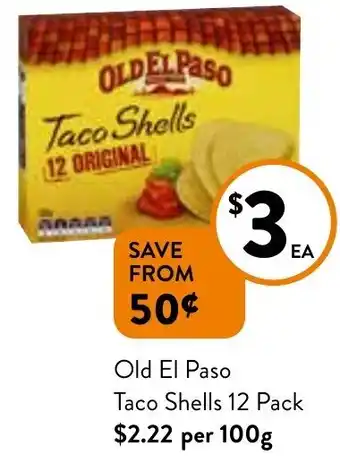 Foodworks Old El Paso Taco Shells 12 Pack offer