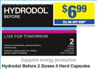 My Chemist Hydrodol Before 2 Doses 4 Hard Capsules offer