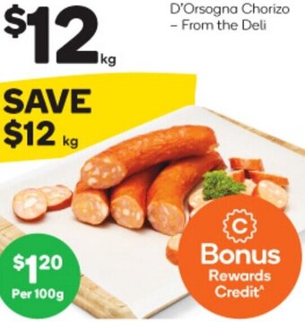 Woolworths D'Orsogna Chorizo - From The Deli offer