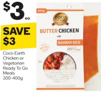 Woolworths Coco Earth Chicken Or Vegetarian Ready To Go Meals 300-400g offer