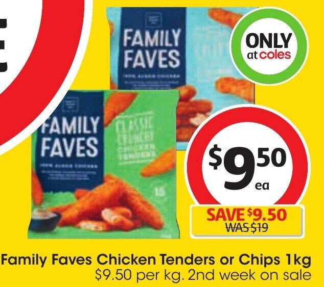Family Faves Chicken Tenders or Chips 1kg offer at Coles