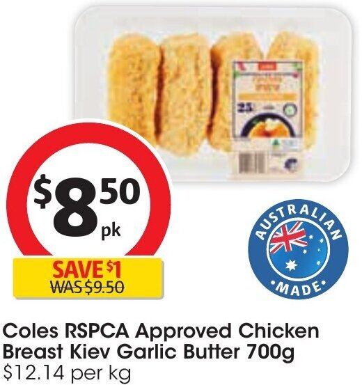Coles RSPCA Approved Chicken Breast Kiev Garlic Butter 700g offer at Coles