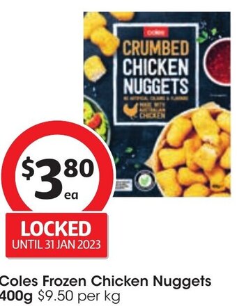 Coles Coles Frozen Chicken Nuggets 400g offer