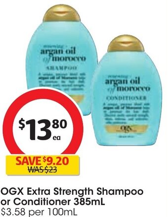 Coles OGX Extra Strength Shampoo or Conditioner 385ml offer