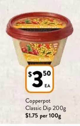 Foodworks Copperpot classic dip offer