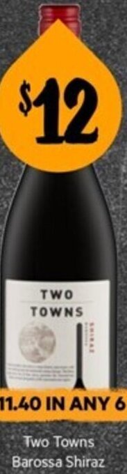 First Choice Liquor Two Towns Barossa Shiraz offer