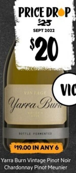 First Choice Liquor Yarra Burn Vintage Pinot Noir Chardonnay Pinot Meunier offer