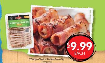 Spudshed D'orsogna shortcut rindless bacon offer