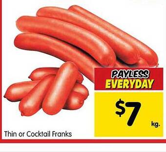 Thin or cocktail franks