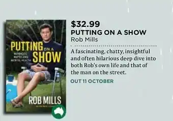 Putting on a show rob mills