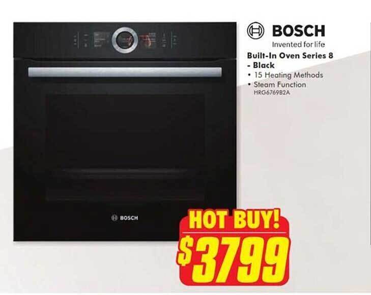 Bosch builtin oven series 8 black offer at The Good Guys