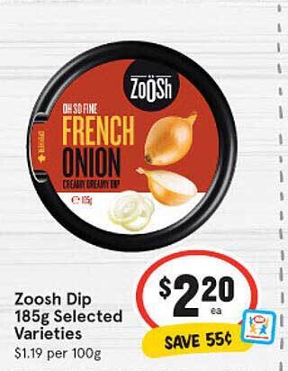 IGA Zoosh dip 185g selected varieties offer