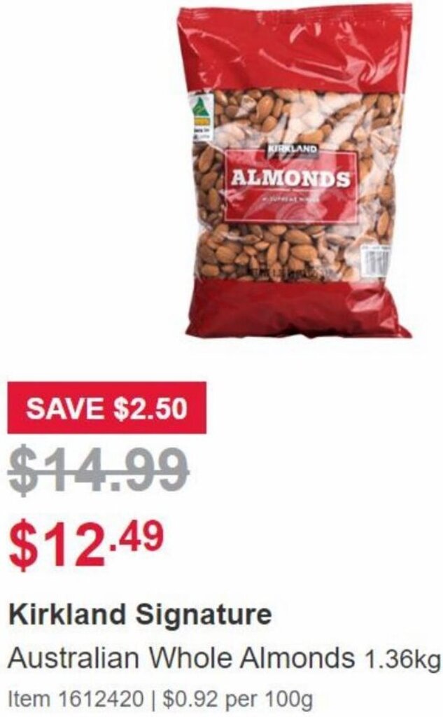 Kirkland Signature Australian Whole Almonds 1.36kg offer at Costco