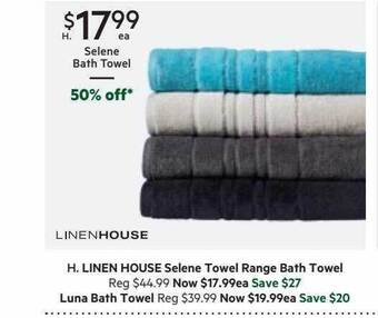 Harris Scarfe Linen house selene towel range bath towel offer