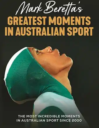 BIG W Mark beretta's greatest moments in australian sport offer