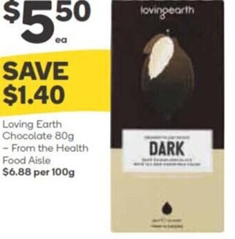 Woolworths Loving Earth Chocolate 80g - From The Health Food Aisle offer