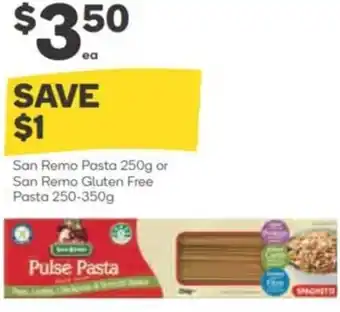 Woolworths San Remo Pasta 250g Or San Remo Gluten Free Pasta 250-350g offer