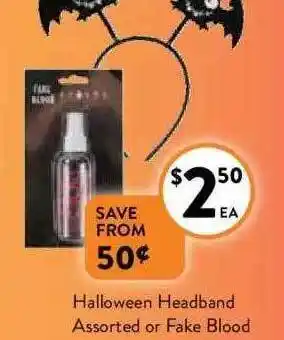 Foodworks Halloween headband assorted or fake blood offer
