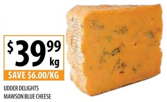 Supabarn Udder Delights Mawson Blue Cheese offer