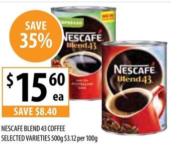 Supabarn Nescafe Blend 43 Coffee Selected Varieties 500g offer