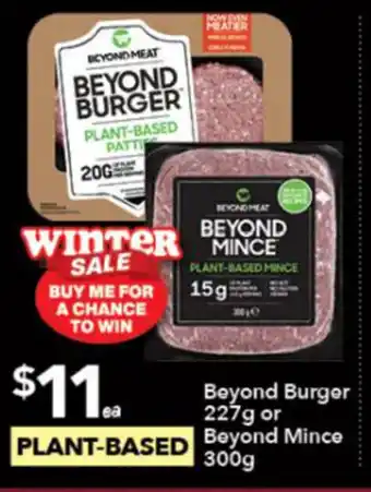 Beyond Burger 227g or Beyond Mince 300g