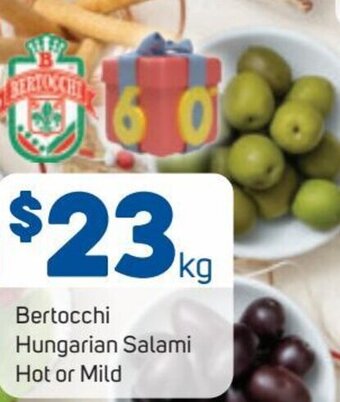 Foodland Bertocchi Hungarian Salami Hot Or Mild offer