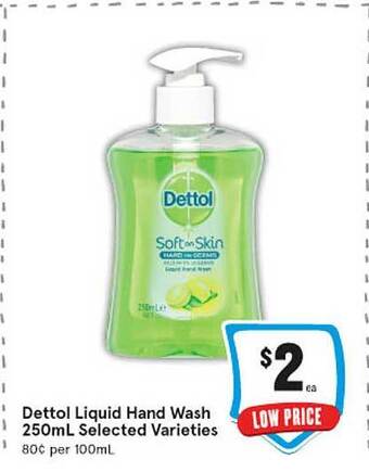 IGA Dettol liquid hand wash 250ml offer