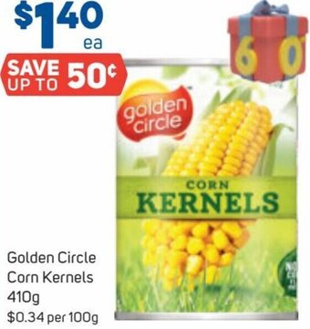 Foodland Golden Circle Corn Kernels 410g offer