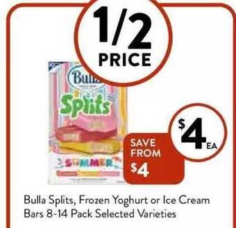 Foodworks Bulla splits, frozen yoghurt or ice cream bars offer