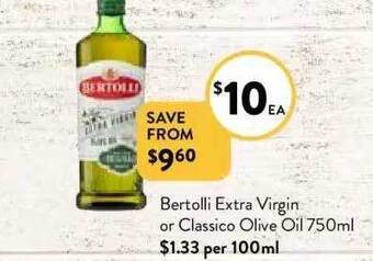 Foodworks Bertolli extra virgin or classico olive oil offer