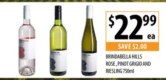 Supabarn Brindabella Hills Rose , Pinot Grigio and Riesling 750mL offer