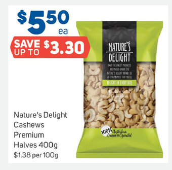 Foodland Nature's Delight Cashews Premium Halves 400g offer