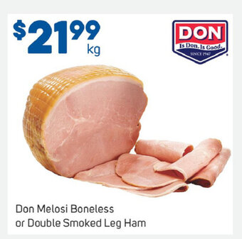 Foodland Don Melosi Boneless or Double Smoked Leg Ham offer