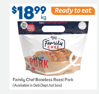 Foodland Family Chef Boneless Roast Pork offer
