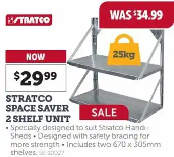 Stratco Stratco Space Saver 2 Shelf Unit 25kg offer