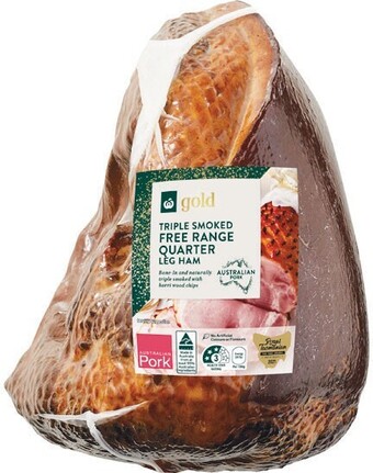 Woolworths Woolworths gold triple smoked free range quarter leg ham offer