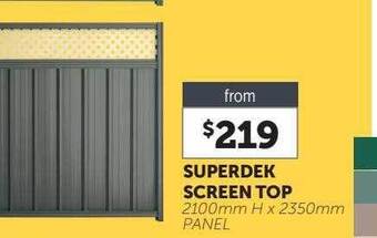 Stratco Superdek screen top offer