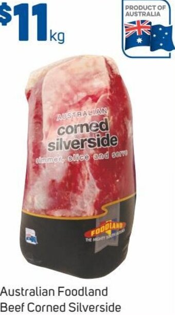 Foodland Australian Foodland Beef Corned Silverside offer