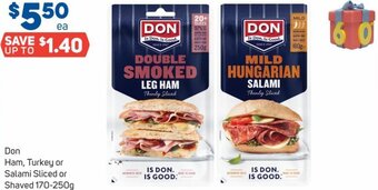 Foodland Don Ham, Turkey or Salami Sliced or Shaved 170-250g offer
