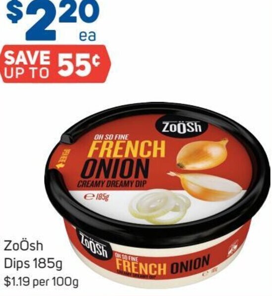 ZoÖsh Dips 185g offer at Foodland